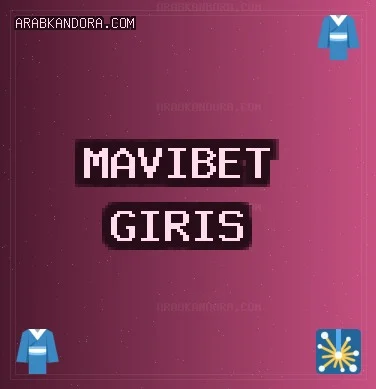 Mavibet Giriş: Mavibet Mobilden Giriş 2026, Mavibet Bonus Ve Kampanyalar